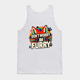 Don't Worry Be Furry Fox Wolf Rainbow Cute Fursona Fandoms Tank Top